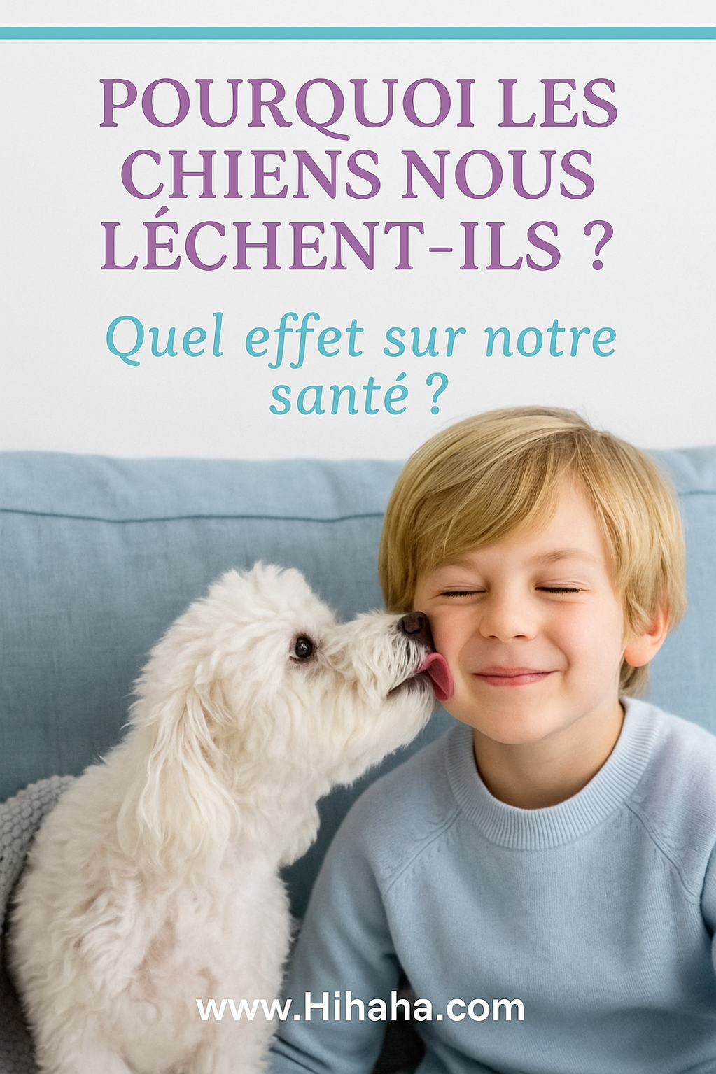 🐶 Pourquoi les chiens nous lèchent-ils Mamie vous dit tout !
