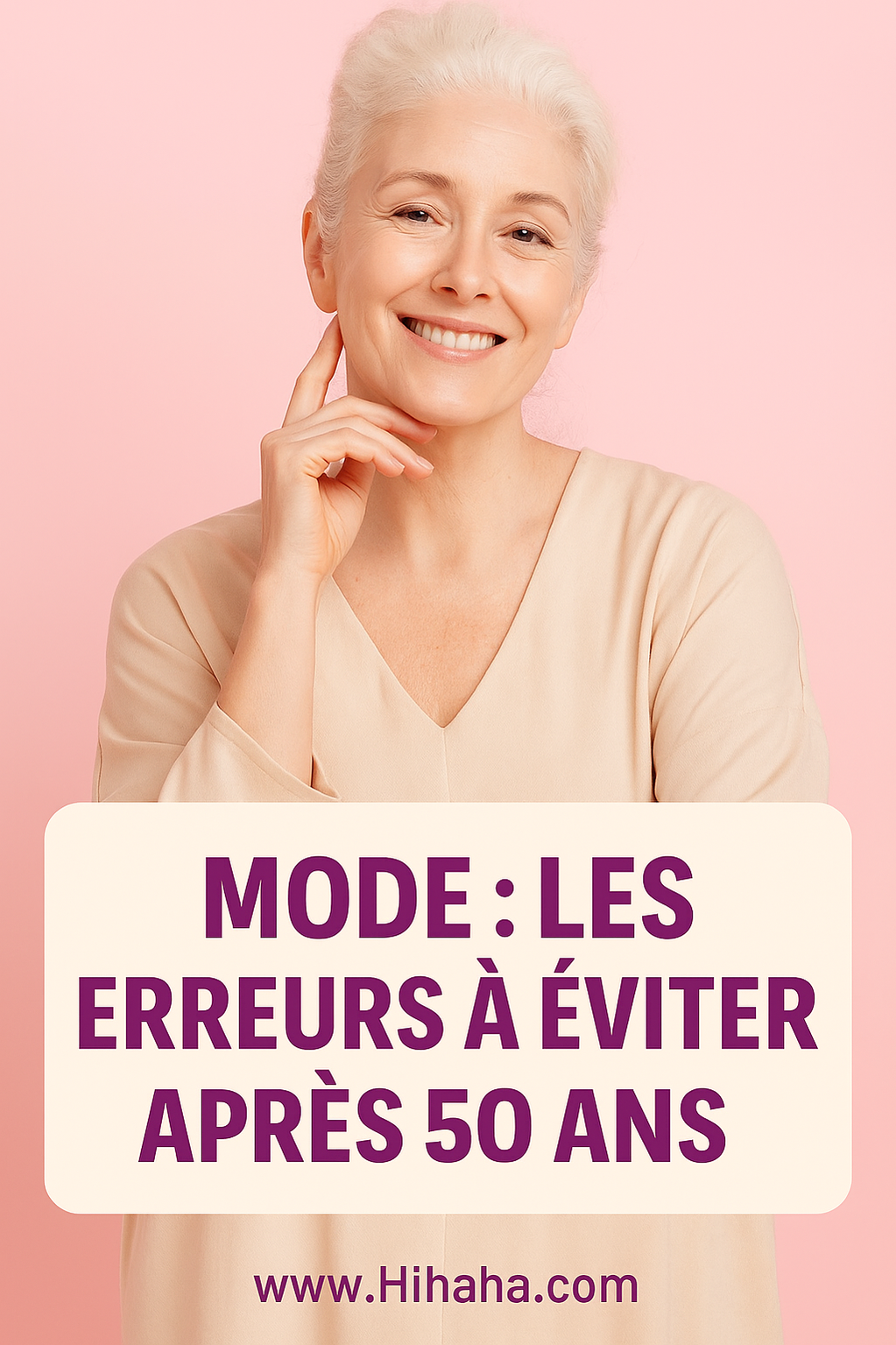 Mode après 50 ans : mode élégante pour femmes matures – Le doux conseil de Mamie
