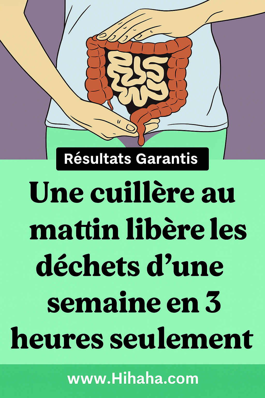 Boisson Pour Nettoyer le Côlon